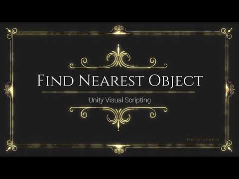 Find Nearest Game Object - Unity Visual Scripting / Bolt