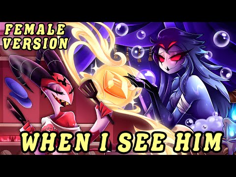 When I See Him (Her) | Helluva Boss Stolitz Song |【Female Cover By MilkyyMelodies ft. @vida_vice】