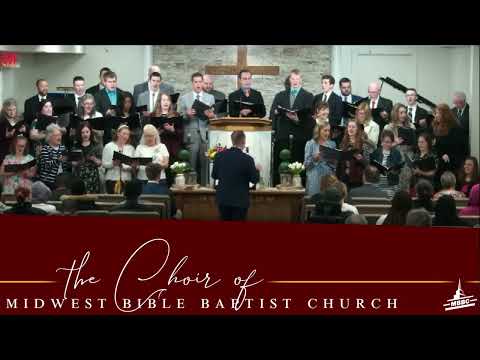 We Shall See Jesus | MBBC Choir Highlights