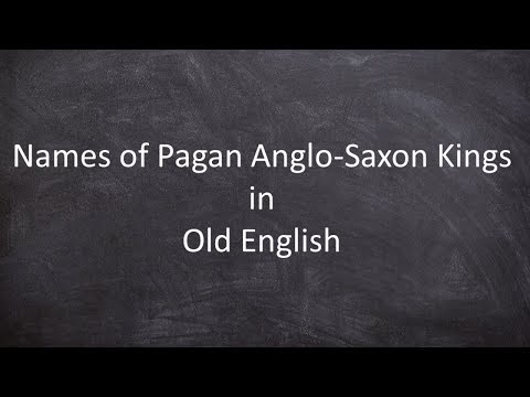 Names of Pagan Anglo-Saxon Kings