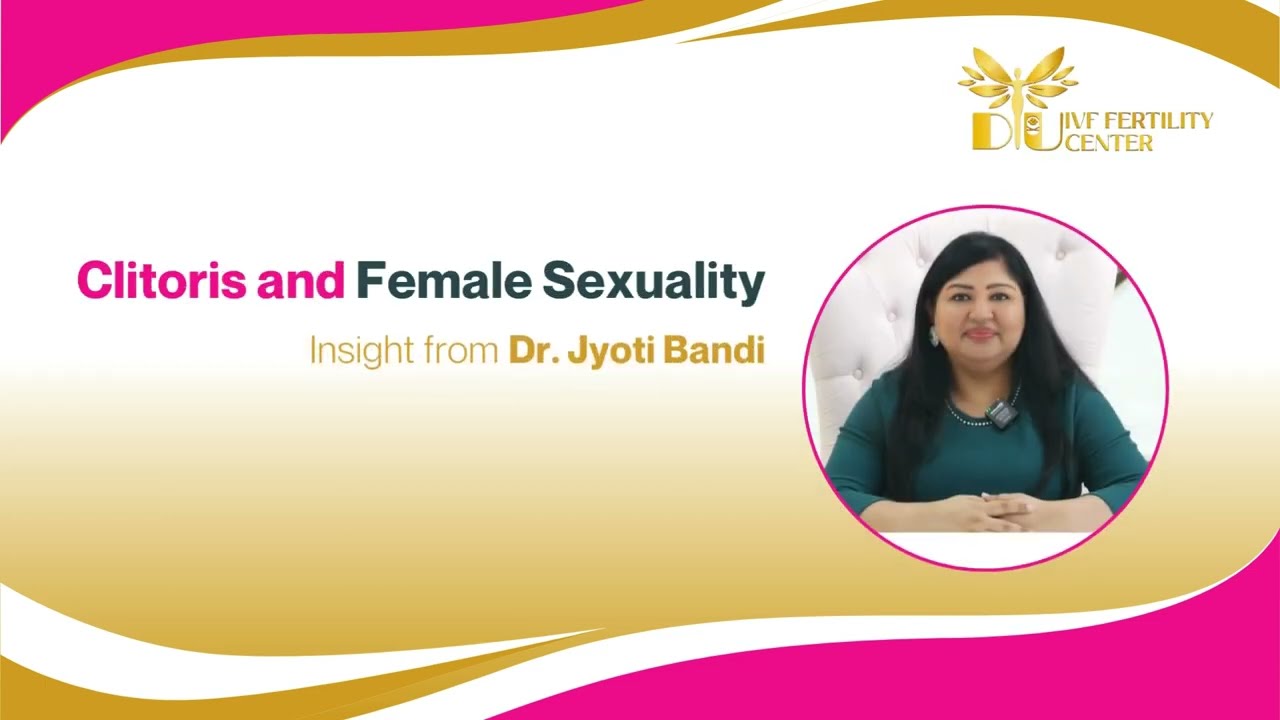Clitoris & Female Sexuality