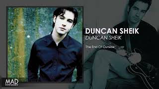 Duncan Sheik - The End Of Outside