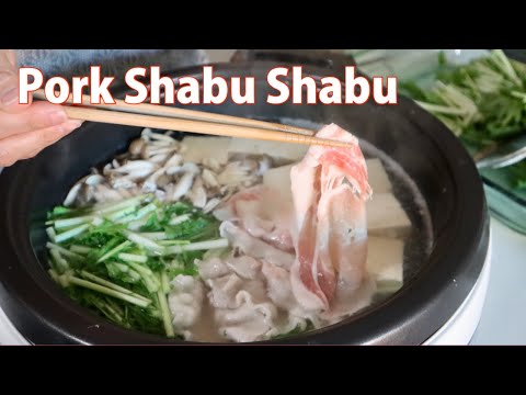 Pork Shabu Shabu Recipe - Japanese Cooking 101