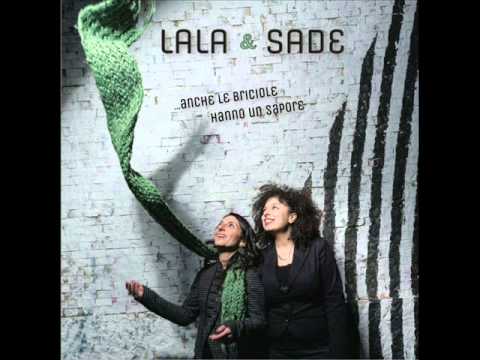Lala & Sade - Vuccuzza di Meli