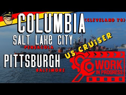 3 "neue"Kreuzer Columbia(Cleveland) Salt LakeCity und Pittsburgh im Überblick | World of Warships