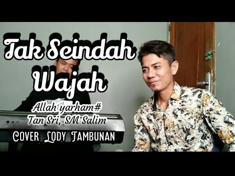 Tembang Melayu Nostalgia_Tak seindah Wajah_@Lodi tambunan official