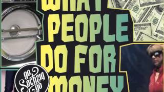 Download lagu 90sechzig90 what people do for money mp3