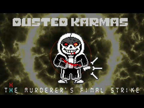 Dusted Karmas: The Murderer's Final Strike [Phase 1.25]