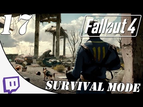Let's Stream: Fallout 4 Survival Mode ► Part 17