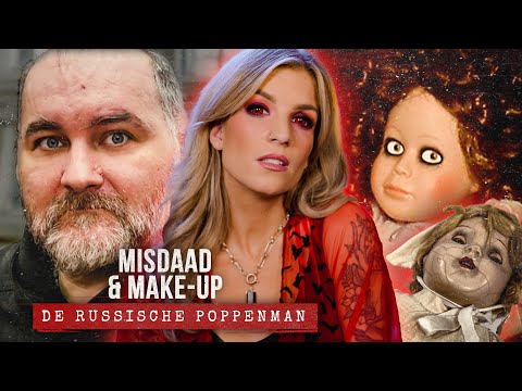 Anatoly Moskvin: De man die mensen in POPPEN veranderde | MISDAAD & MAKE-UP
