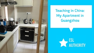 Teaching in China - My Apartment in Guangzhou