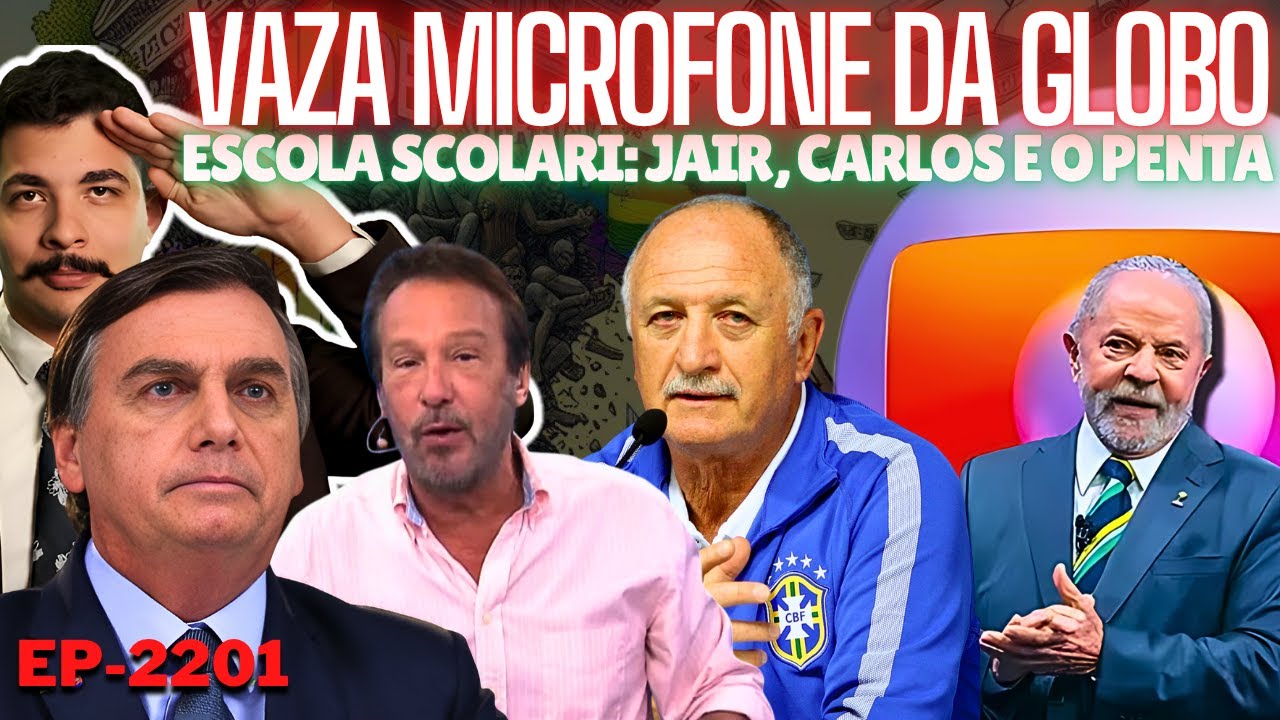 Microfone VAZA e Globo EXPÕE Lula + Escola SCOLARI: Jair, Carlos e o PENTA + Emílio BRILHA e da Aula