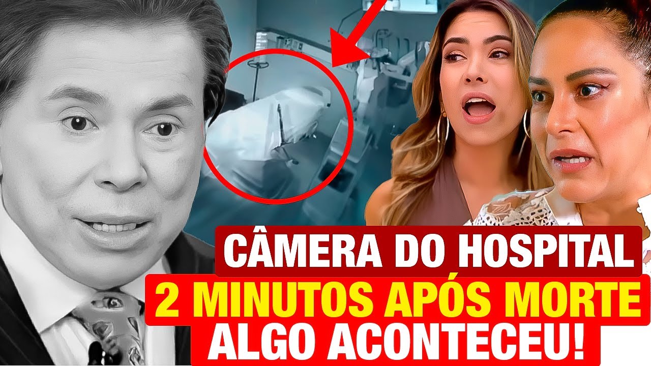 SILVIO SANTOS: Câmeras do hospital mostra o que aconteceu 2 minutos após a partida de Silvio!