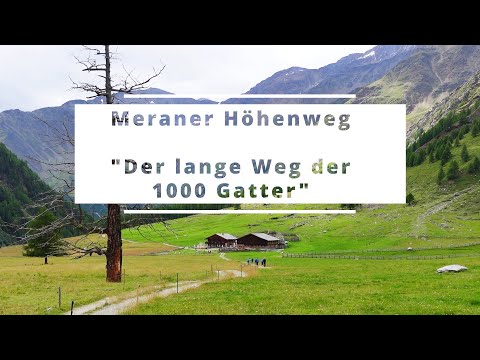 Tourenbericht Meraner Höhenweg