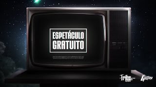 Espetáculo Gratuito Lyrics English Translation