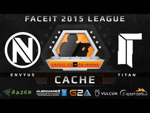 EnVyUS vs Titan - Cache (FACEIT 2015 League)