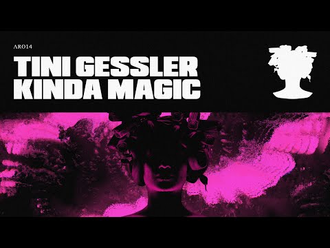 KINDA MAGIC - TINI GESSLER (OFFICIAL VIDEO)