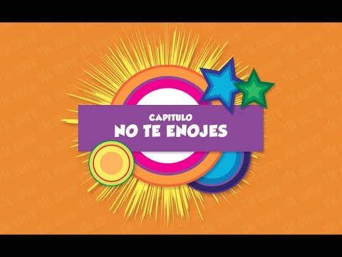 Tía Edith - No te Enojes - T4CAP11