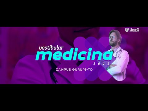 UnirG | Vestibular 2022/1 - Medicina - Campus Gurupi