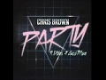 CLEAN RADIO EDIT Chris Brown Party Ft Usher Gucci Mane KrispyKleanEdits