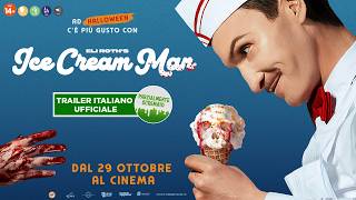 Ice Cream Man | Trailer Italiano Ufficiale - PARZIALMENTE SCREMATO