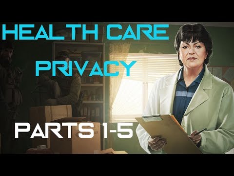Health Care Privacy Parts 1-5  | Escape From Tarkov