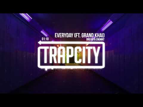 Brevis & ENGMNT - Everyday (ft. Grand Khai)