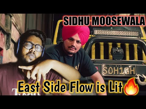 EAST SIDE FLOW (REACTION!!) - SIDHU MOOSEWALA- BYG BYRD - SUNNY MALTON
