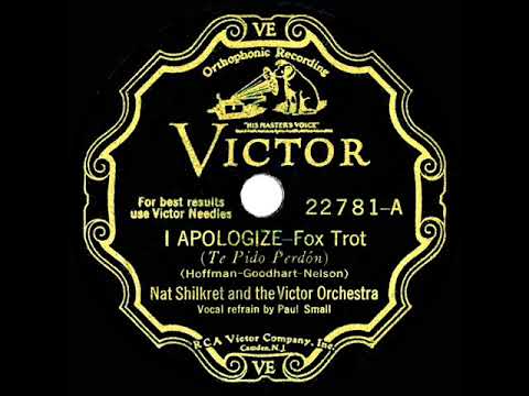 1931 Nat Shilkret - I Apologize (Paul Small, vocal)
