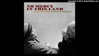 ben harper and charlie musselwhite- movin on