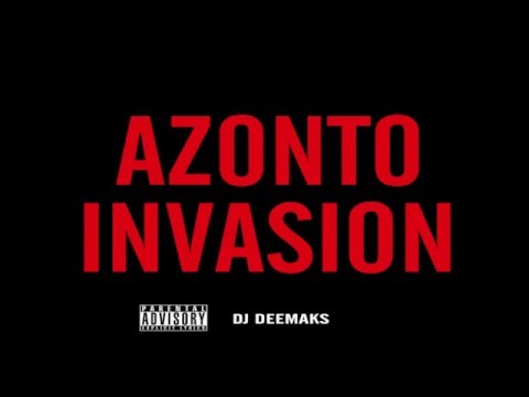 DJ DEEMAKS - AZONTO INVASION MIX