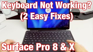 Microsoft Surface Pro 8 & X: Keyboard Not Working? Unresponsive? 2 Eas