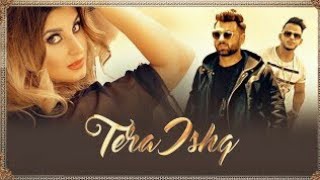 Tera Ishq Song || Nyvaan || Milland Gaba || G - Track