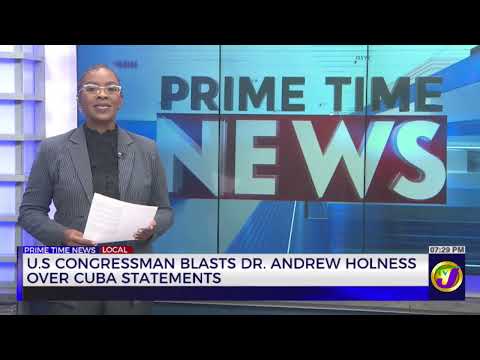 U.S. Congressman Blasts Dr. Andrew Holness Over Cuba Statements  | TVJ News