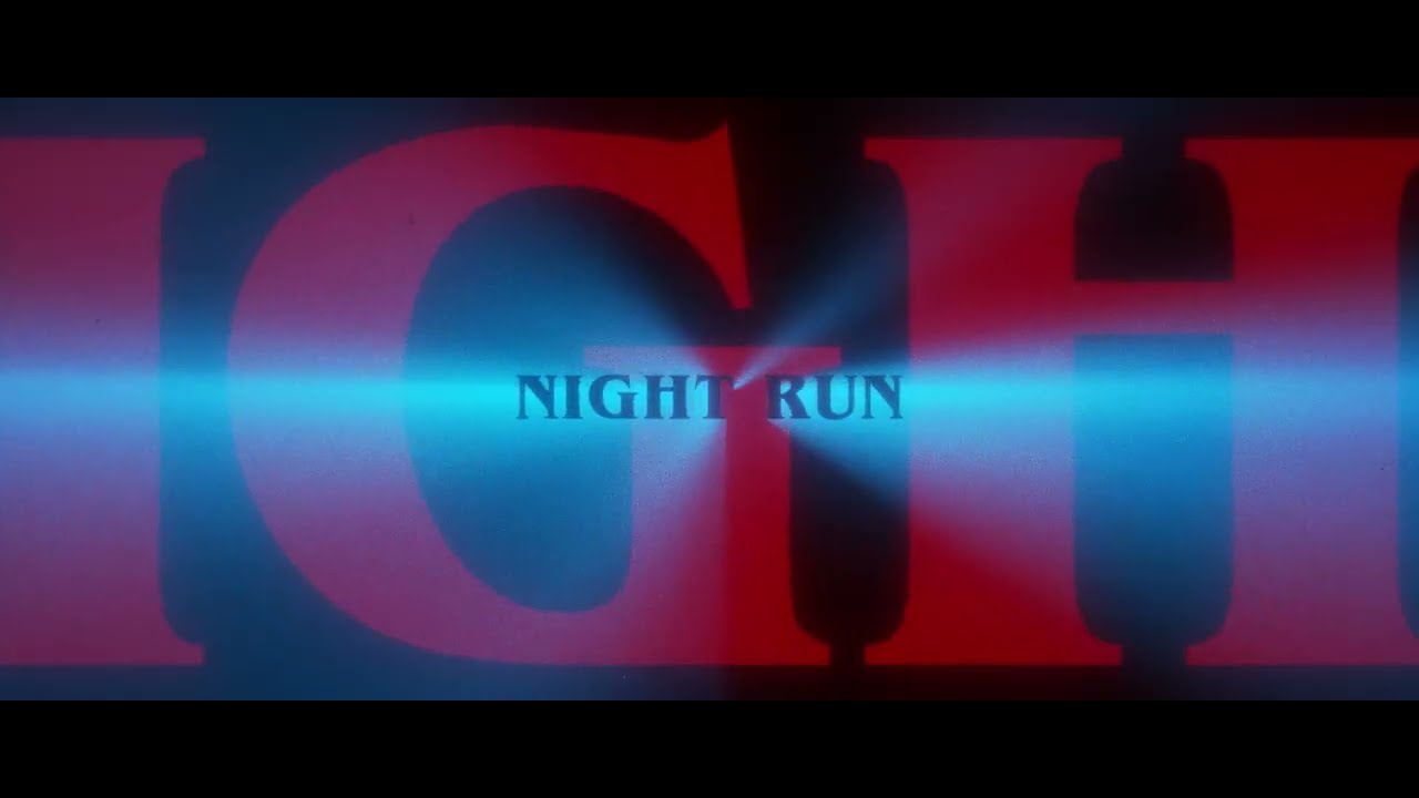 Night Run | Final Trailer