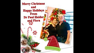 Merry Christmas and Happy Holidays from Dr. Paul Haider and Family