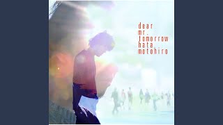 Dear Mr. Tomorrow