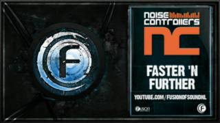 Noisecontrollers   Faster &#39;n Further