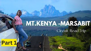 Epic Road Trip Around Mt.Kenya And The Northern Kenya | Discover The Hidden Gems Of Marsabit Kenya