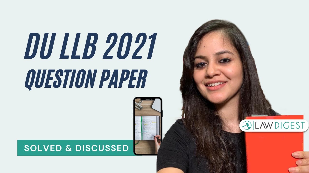 Watch video DU LLB 2021 Paper Discussed | Solved Paper Now DU LLB 2021 Paper Discussed | Solved Paper