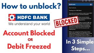 HDFC account blocked / debit freeze ko unblock kaise karein ? How to unblock HDFC account ?