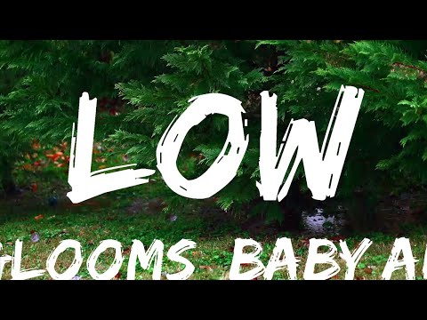 Glooms, Baby AK - low; (Official Music Video) [7clouds Release]  | Music one for me