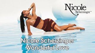 Nicole Scherzinger - Wonderful Love (full version)