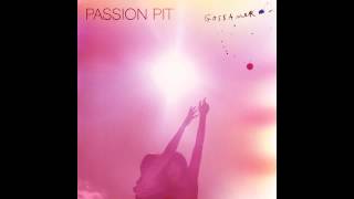 Passion Pit - It&#39;s Not My Fault I&#39;m Happy