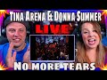 reaction to Tina Arena & Donna Summer - No more tears ( Official Live 4K ) THE WOLF HUNTERZ REACTION
