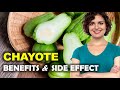 Chayote Benefits and Side Effects