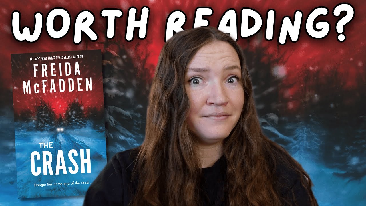 Is The Crash by Freida McFadden Worth Reading? *review & spoilers*