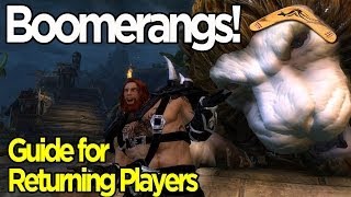 Guild Wars 2 Boomerangs - Guide for Returning Players - Episode 4