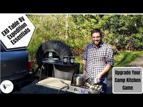 Upgrade Your Camp Kitchen Game - Expedition Essentials EXO Table