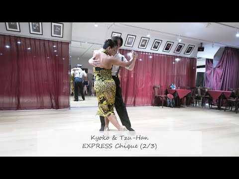 EXPRESS Chiqué with Tzu-Han & Kyoko - 2/3 | La trilla by Carlos di Sarli #tzuhanykyoko #アルゼンチンタンゴ